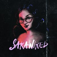 SaraWired